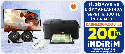 Erken Karne Hediyelerini Kaçırma Bilgisayar ve Ekipmanlarında  5000 TL'ye sepette 300 TL indirim 