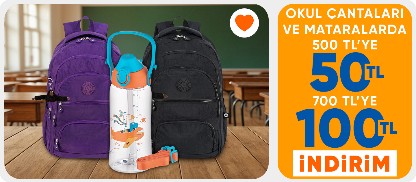 Okul çantaları ve mataralarda  500 TL'ye 50 TL  700 TL'ye 100 TL indirim