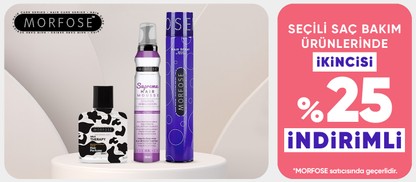 MORFOSE Satıcılı Seçili Ürünlerde 2. Ürüne %25 İndirim!
