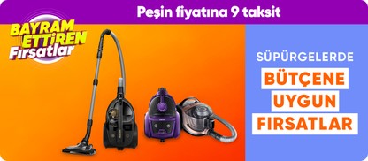 Süpürgelerde Kaçırılmayacak Fırsatlar