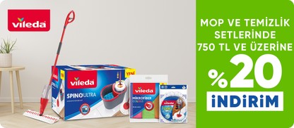 Vileda Mop ve Temizlik Setlerinde 750 TL ve üzerine %20 indirim