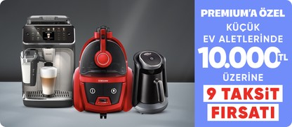 Premium'a Özel 10.000 TL Üzeri 9 Taksit Kampanyası