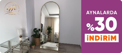Effe Yapı Dekor Aynalarında %30 İndirim
