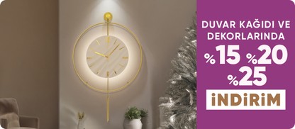 Duvar Kağıdı ve Dekorlarında %15-%20-%25 İndirim