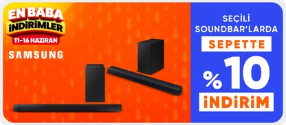 Seçili Samsung Soundbarlarda %10 Sepet İndirimi