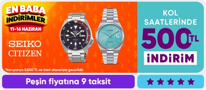 Seiko&Citizen kol saatlerinde süper fiyatlar 