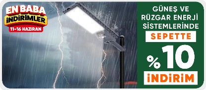 Güneş ve Rüzgar Enerji Sistemlerinde Sepette %10 İndirim