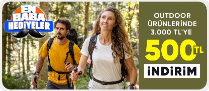 Outdoor ürünlerinde 3000 TL'ye 500 TL İndirim