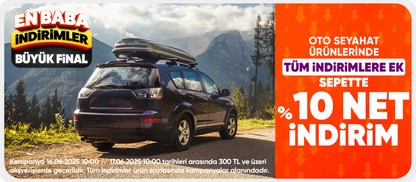 Oto Seyahat Ürünlerinde 300 TL Üzeri Sepette %10 İndirim
