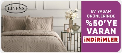 Linens Ürünlerinde %50 Varan İndirimler