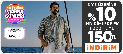 2 ve üzerine %10 indirime ek  1.000 TL'ye 150 TL anında indirim 