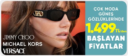 En Moda Güneş Gözlüklerinde 1499 TL den başlayan fiyatları kaçırma 