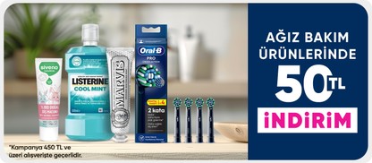 Ağız bakım ürünlerinde 450 TL'ye 50 TL indirim