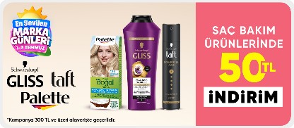 Gliss,Palette Taft Ürünlerinde 300 TL'ye 50 TL İndirim