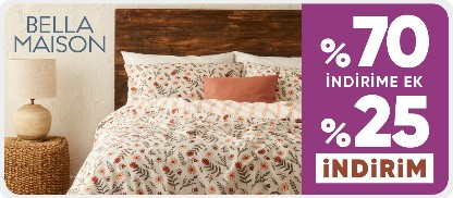 Bella Maison Ürünlerinde %70 İndirime ek %25 İndirim