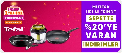 Tefal ürünlerinde Sepette %20'ye varan indirim