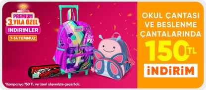 Okul Çantası ve Beslenme Çantalarında 750 TL'ye 150 TL İndirim!