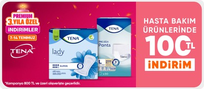Tena Hasta Bakım Ürünlerinde 800 TL'ye 100 TL İndirim