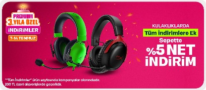Kulaklık Ürünlerinde Tüm İndirimlere Ek Sepette %5 Net İndirim