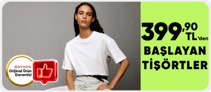 399 TL'den başlayan  tişörtler