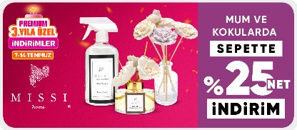 Missi Home mum ve kokularda Sepette %25 net indirim