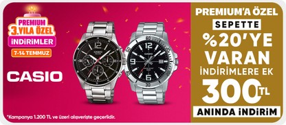 Casio sepette %20 ye varan indirime ek premiuma özel 300 tl 