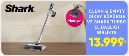 "Birlikte Al Shark Clean & Empty Auto-Empty Sistemli Şarjlı Dikey Süpürge 1,3 + Shark Turbo El Başlığı  13999"