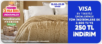 Ev tekstili ürünlerinde tüm indirimlere ek 2.500 TL'ye 250 TL indirim