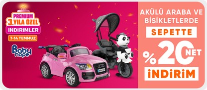 Babyhope Akülü ve Bisikletlerde Sepette Net %20 İndirim