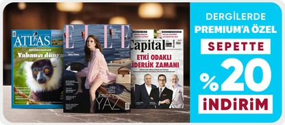 Dergilerde  Premium'a özel sepette %20 indirim