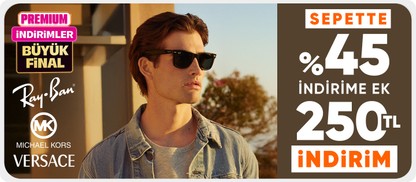 Rayban&Michael Kors&Versace Premiuma Özel Sepette %45 İndirime ek 400 TL