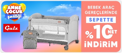 Gulz Bebek Araç Gereçlerinde Sepette net %10 İndirim