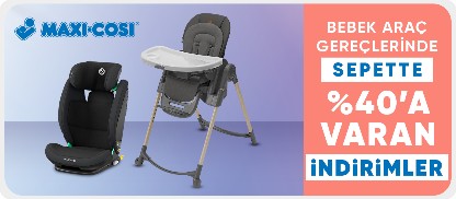 Maxi-Cosi Bebek Araç Gereçlerinde Sepette %40 a varan İndirim