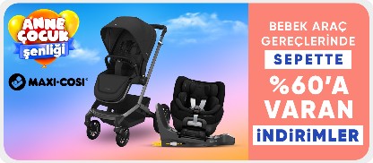 Maxi-Cosi Bebek Araç Gereçlerinde Sepette %60 a Varan İndirim
