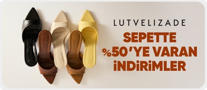 Lutvelizade %50'ye varan indirim