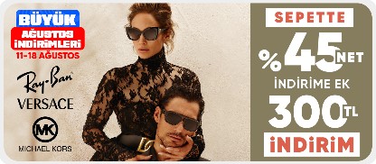 Rayban&Versace& Michael Kors Sepette %45 Net indirime Ek 300 TL İndirim 