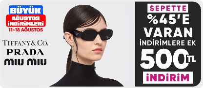 Prada&Miu Miu&Tiffany  Sepette %45 Net indirime Ek 500 TL İndirim 