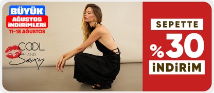 Cool & Sexy ürünlerinde Sepette %30 indirim