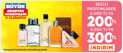 Seçili parfümlerde  2.000 TL'ye 200 TL  3.000 TL'ye 300 TL indirim*