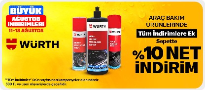 Würth Araç Bakım Ürünlerinde 300 TL Üzeri Sepette %10 indirim