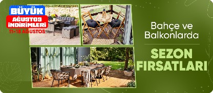Bahçe ve balkonlarda sezon fırsatları