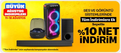 Tüm İndirimlere Ek Ses ve Görüntü Sistemlerinde Sepette %10 Net İndirim!