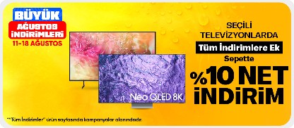 Tüm İndirimlere Ek Seçili Televizyonlarda %10 Sepet İndirimi
