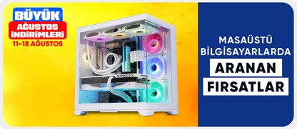 Masaüstü Bilgisayarlarda Fırsatlar