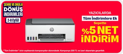 Yazıcılarda Tüm İndirimlere Ek Sepette %5 Net İndirim