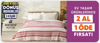 Karaca Home ürünlerinde 2 al 1 öde