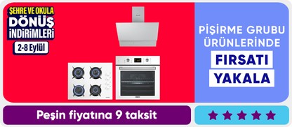 Pişirme grubu ürünlerinde fırsatı yakala