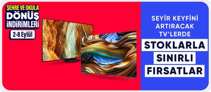 Seyir keyfini artıracak TV"lerde Stoklarla sınırlı fırsatları kaçırma