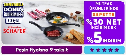 Schafer ürünlerinde Sepette %30 net indirime ek %5 İndirim