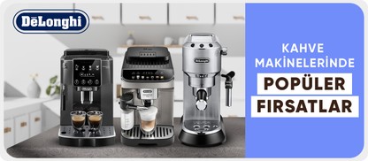 Delonghi Kahve Makinelerinde Kaçırılmayacak Fırsatlar